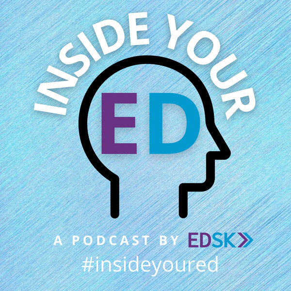 Do we need to overhaul careers education in schools and colleges? Inside Your Ed podcast